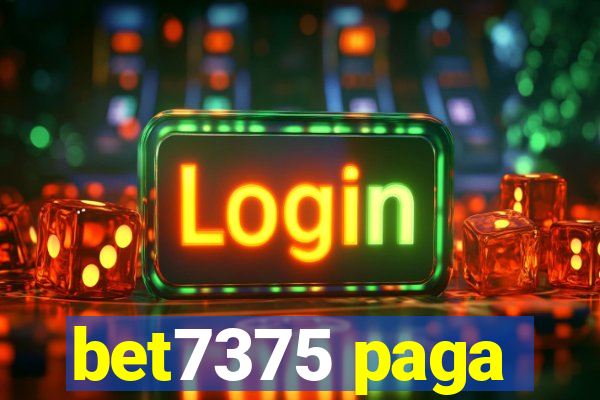 bet7375 paga